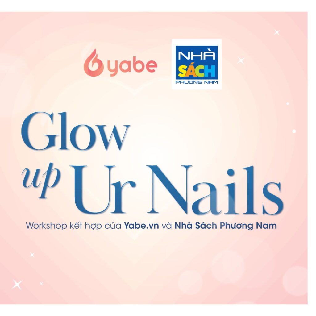 Workshop Glow Up Your Nail